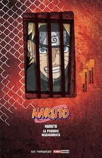 Naruto - Il Film: La prigione Insaguinata
